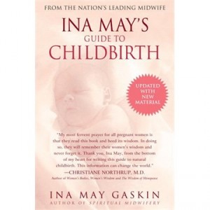 Ina May's Guide to Childbirth